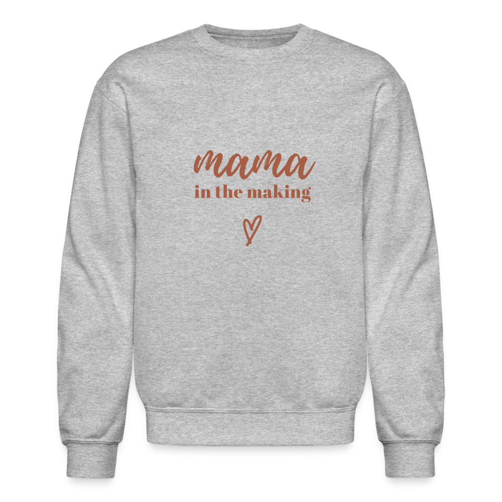 Mama in the making <3 - Crewneck Sweatshirt - heather gray